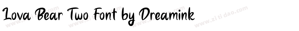Lova Bear Two Font by Dreamink (7NTypes)字体转换